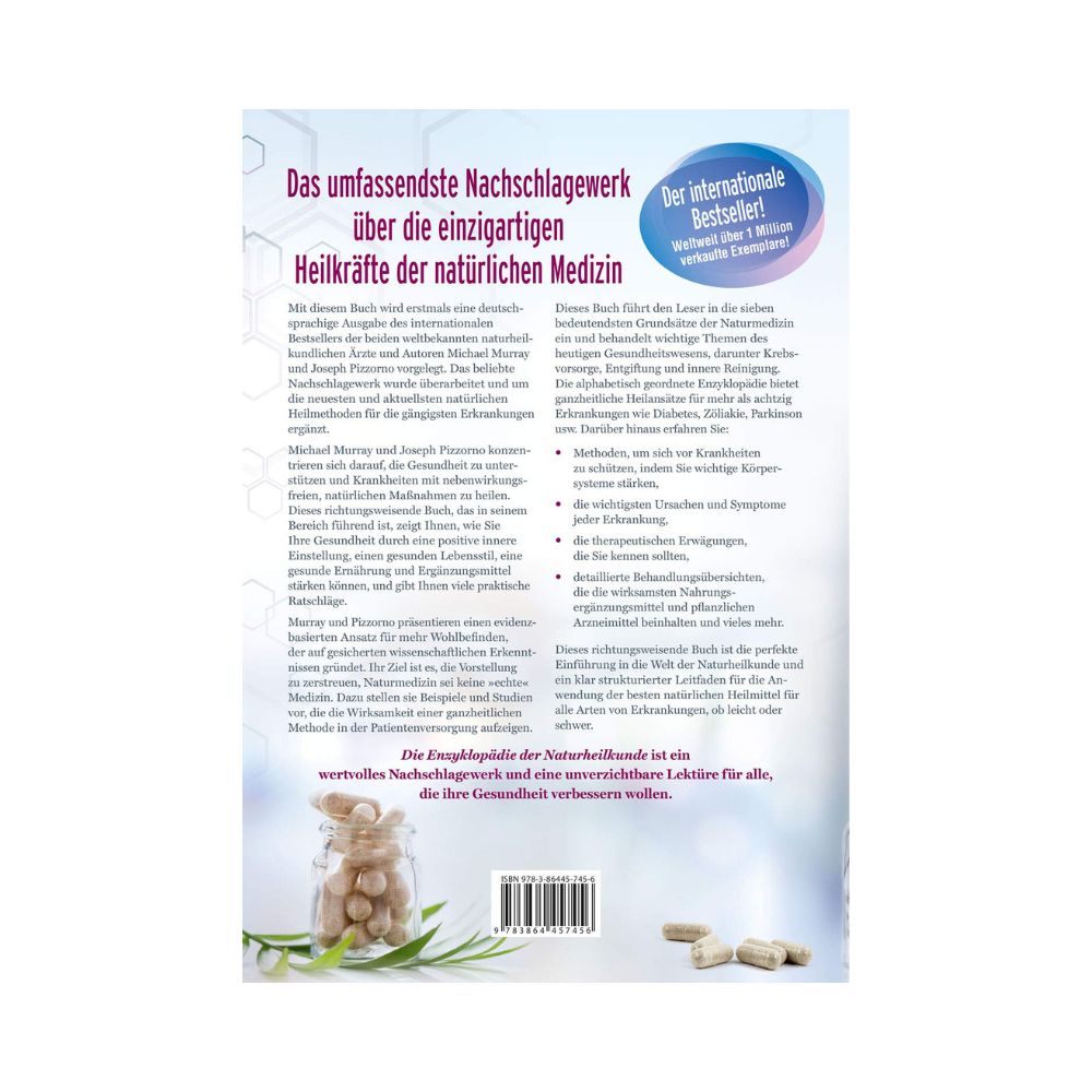 Die Enzyklopädie der Naturheilkunde: Das umfassendste Nachschlagewerk über die natürlichen Medizin
