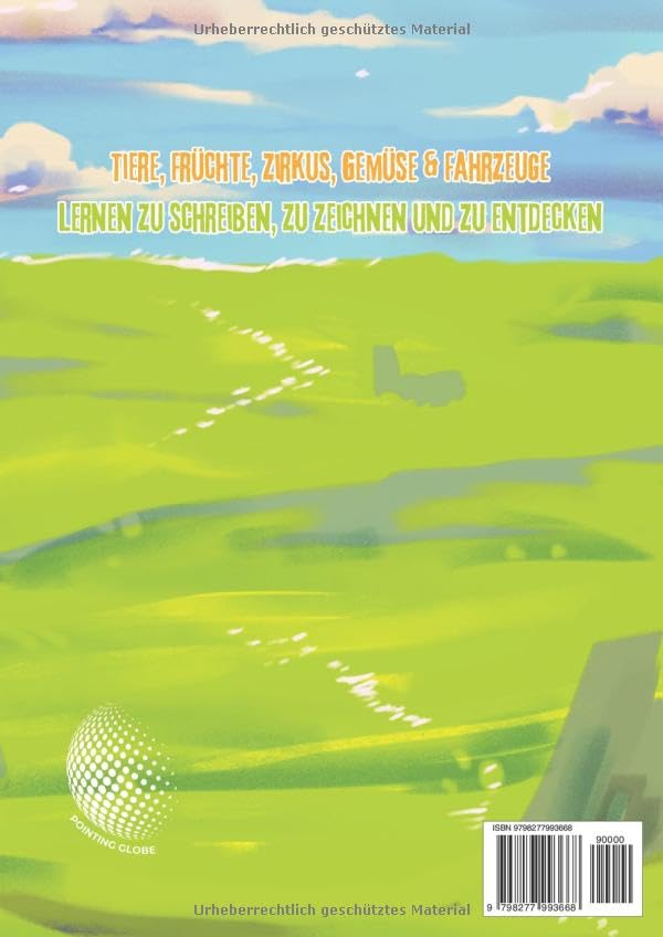 Malbuch für Kinder (DIN A4): Tiere, Zirkus, Früchte, Gemüse & Bonus Kapitel - Fahrzeuge: Ausmalen, Nachspuren, Zeichnen und spielerisch lernen - ... für Jungen und Mädchen (3-9 Jahren)